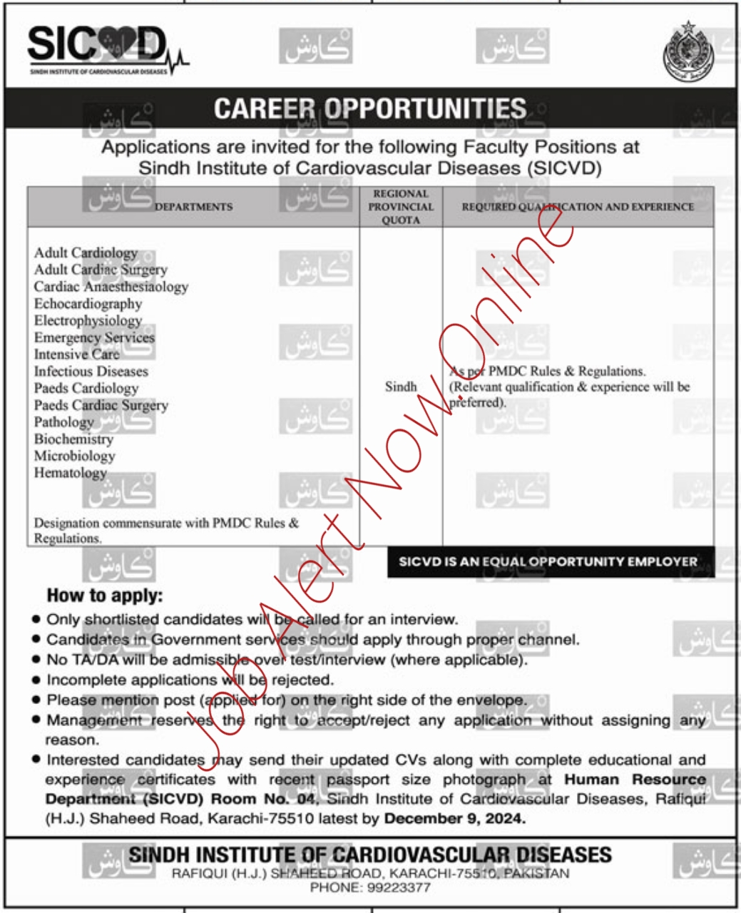 Positions in the Sindh Institute of Cardiovascular Diseases as Faculty