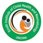 Sindh Institute of Child Health & Neonatology (SICHN)